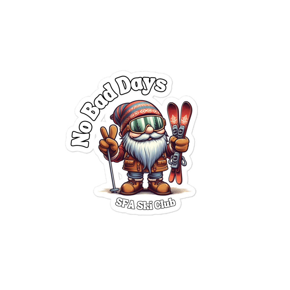 No Bad Days Sticker